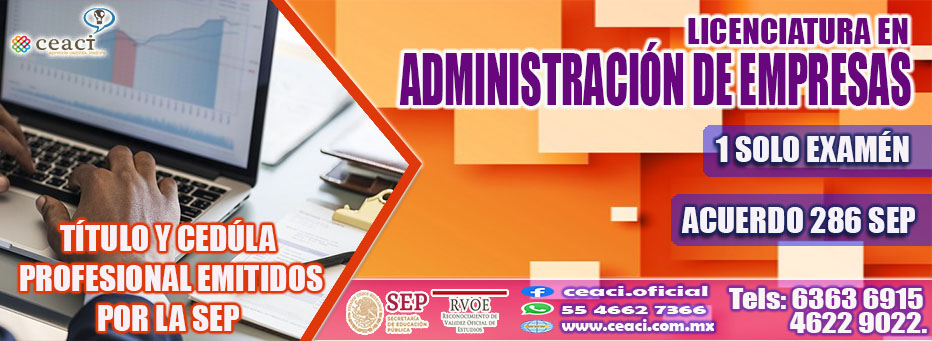 LICENCIATURA EN ADMINISTRACIÓN